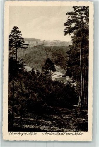 Eisenberg Amtsschreibermühle