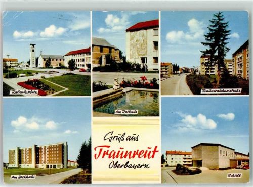 83301 W8225 Traunreut Gebrauchsspuren Hochhaus Rathausplatz Brunnen Traunwalcherstraße Schule