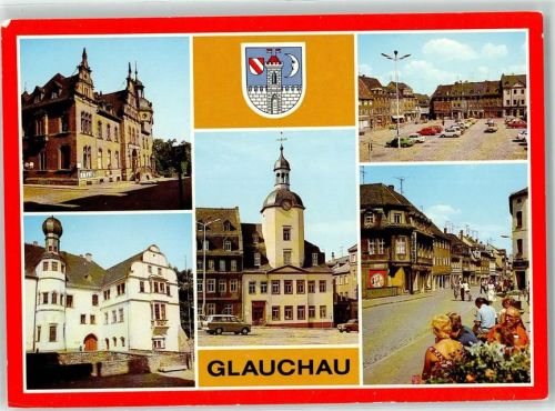 Glauchau Post Schloss Hinterglauchau Rathaus Markt Dr. Friedrich Straße Wappen