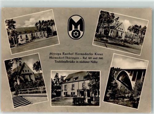 Hermsdorf Mitropa Rasthof Gasthaus Teufelstalbrücke