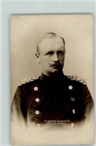 König Friedrich August III von Sachsen Adel Sachsen