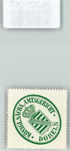 Döbeln Königl. Sächs. Amtsgericht Döbeln