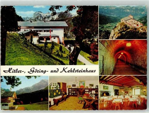 1975 Hitler , Göring und Kehlsteinhaus mit Innenansicht , Tunnel