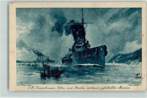 1917 S.M. Panzerkreuzer Göben und Breslau verlassen Messina - Wohlfahrtskarte