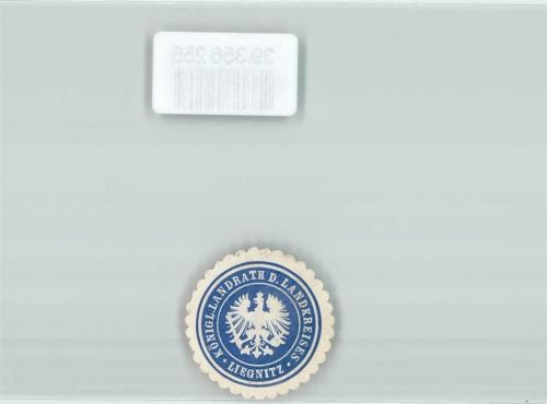 Liegnitz Königl. Landrath d. Landkreises Liegnitz