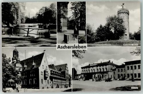 Aschersleben Gondelteich Holzmarkt Westdorfer Warte Bahnhof Rathaus Oldtimer