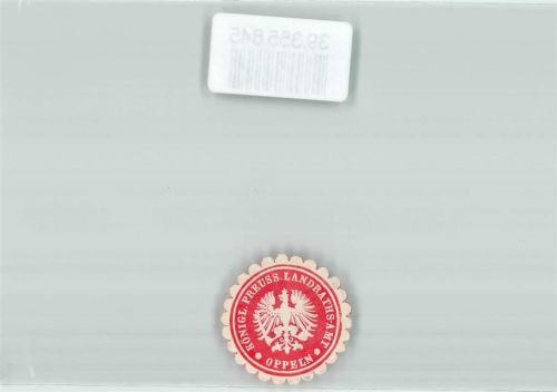 Oppeln Königl. Preuss. Landraths-Amt Oppeln