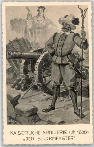 Kaiserliche Artilerie 1600 Der Stuckmeyster Kanone sign.Nemee