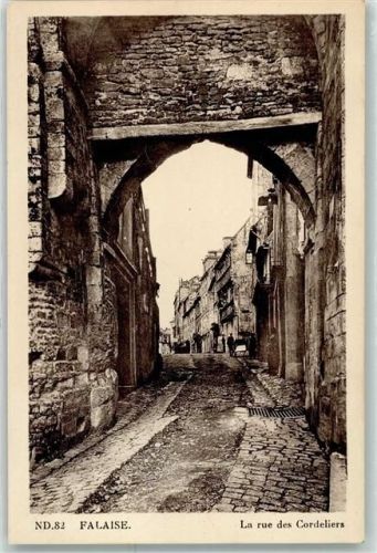 Falaise La rue des Cordeliers Tor