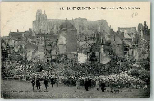 Saint-Quentin 1919 la Basilique et la Rue de la Sellerie