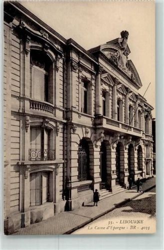 Libourne la Caisse d`Epargne