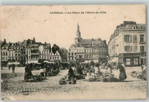 Cambrai 1915 Rathausplatz Marktszene