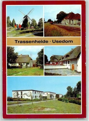 17449 O2233 Trassenheide - Windmühle Bahnhof Altes Bauernhaus Gasthaus Waldhof