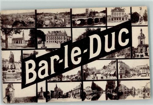 Bar-le-Duc Brücke Turm Denkmal Kirche Straße Geschäfte Brunnen Uhr Mehrfachabbildungen