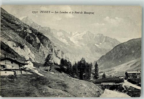 Peisey-Nancroix 1917 les Lanches et le Pont de Beaupraz