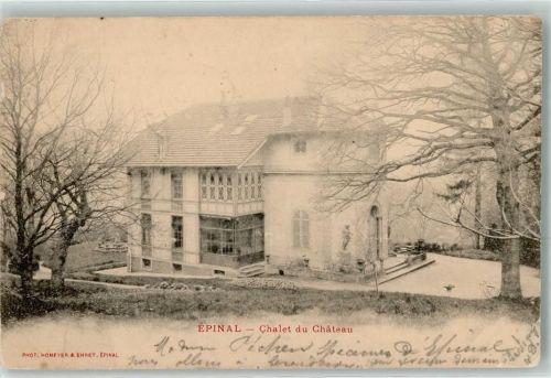Epinal 1903 Chalet du Chateau