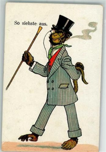 So siehste aus Affe im feinen Anzug mit Zylinder Gehstock und Zigarette Tiere vermenschlicht Karikatur J.S. & Co. M. Nr. 869