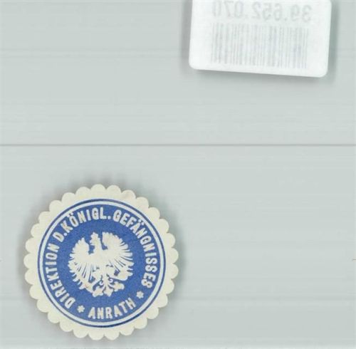 Anrath Direktion d. Königl. Gefängnisses Anrath