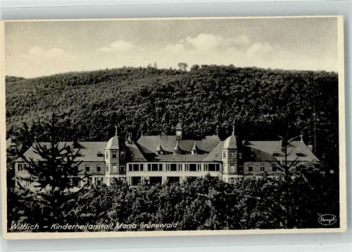 Wittlich Kinderheilanstalt Maria Grünewald