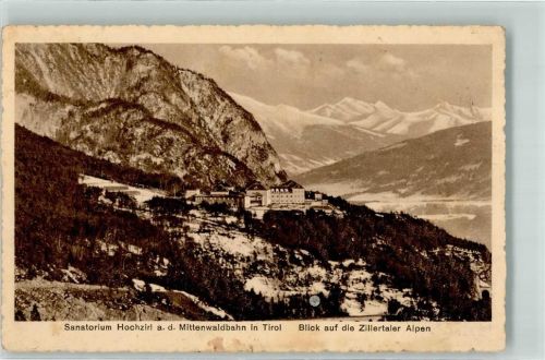 6170 Zirl Foto AK Sanatorium Hochzirl Mittenwaldbahn