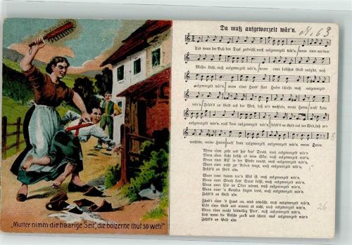 Mutter nimm die haarige Seit`die hölzerne tut si weh Liederkartenverlag H. Mückenberger