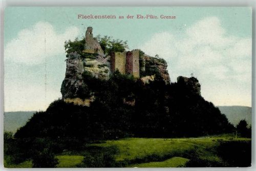 Lembach Burg Fleckenstein an der Els. Pfäz. Grenze
