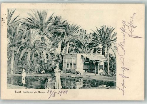 Suez 1902 Tracht Fontaine de Moise