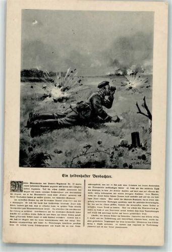 Deutscher Landser beobachtet trotz stärkstem Artilleriebeschuss Text und Bild WK I