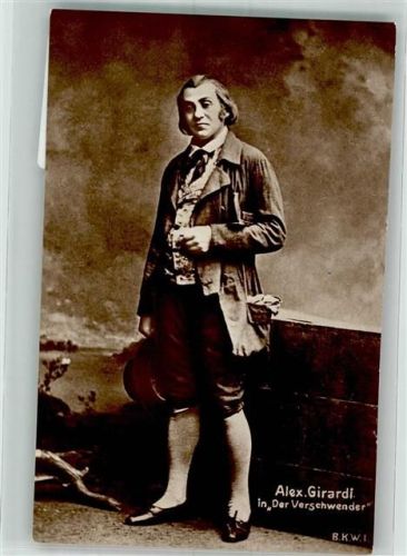 Girardi Alexander in Der Verschwender Theaterschauspieler