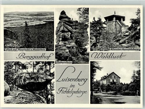 Luisenburg Berggasthaus Waldlust Kösseine-Aussichtsturm