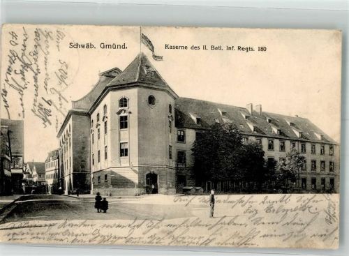 73072 W7076 Schwäbisch Gmünd 1914 - Kaserne des II. Batl. Inf.-Regt. 180 Feldpost WK I Saargemünd