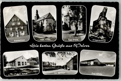 59514 W4777 Welver 1972 Foto AK Krankenhaus Kath. Kirche Ev. Kirche Kriegerdenkmal Bahnhof