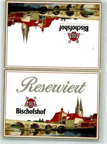 Regensburg Platzreservierungskarte Gasthaus Bischofshof Steinerne Brücke mit Dom