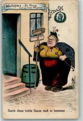 Humor Durch diese hohle Gasse muß er komen