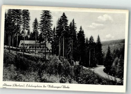Altenau Pension Erholungsheim der Wolkswagen-Werke