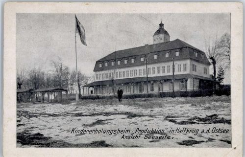 Haffkrug Kindererholungsheim Produktion