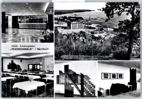 Wurzbach FDGB-Erholungsheim Frankenwald
