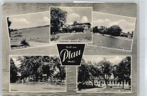 Plau Ortsansicht Seelust, FDGB- Erholungsheim Waldheim, Am Plauer See, Milchbar, Kinderheim Berliner Bär