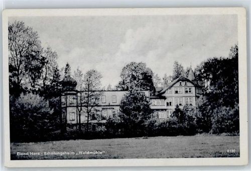 Elend Erholungsheim Waldmühle