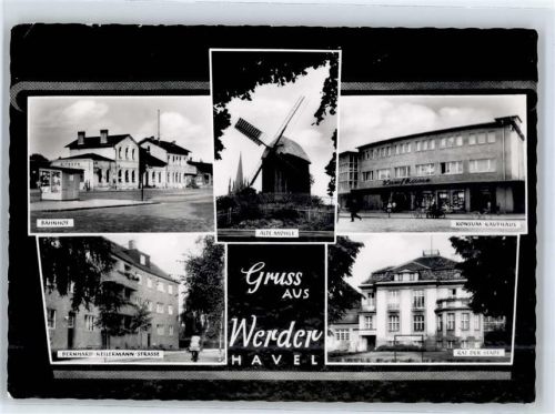 Werder Bahnhof Alte Mühle Kaufhaus Rat der Stadt
