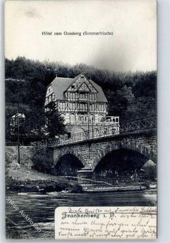 Frankenberg 1910 Hotel Gossberg