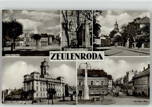 Zeulenroda Karl Marx Platz Rosa Luxemburg Südstraße Rathaus Gasthaus