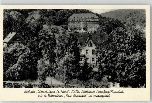 Stromberg Kurhaus Oberpräsident Dr Fuchs Mütterheim Haus Obentraut