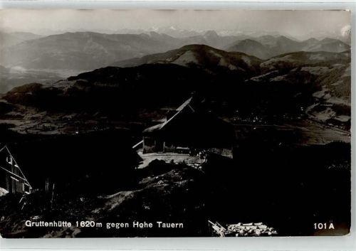 Gruttenhütte 1955 Berghütte Hohe Tauern