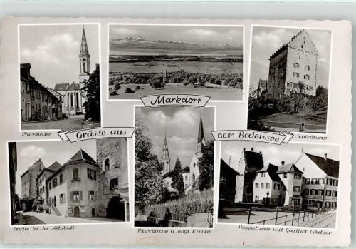 Markdorf Pfarrkirche Ev. Kirche Hexenturm Gasthaus Walser Schlossturm