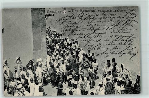 Casablanca Los Hamachas Predicando la Guerra Santo