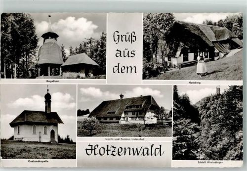 Herrischried Gugelturm Oedlandkapelle Gasthaus Pension Hotzenhof Schloss Wieladingen Hornberg