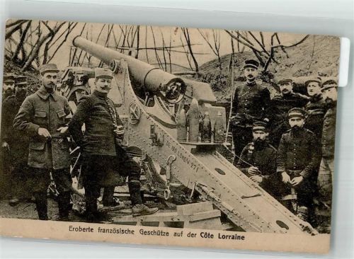 1916 Eroberte franz. Geschütze a.d. Cote Lorraine Feld Postexped. 33. inf.