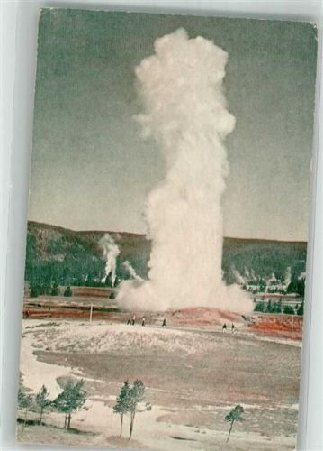 Geysir Old Faithful im Yellowstone Park USA Werbung Eisenbahn Northern Pacific