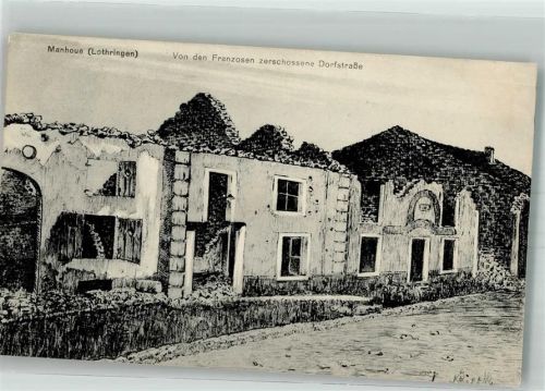 Manhoue Dorfstrasse Feldpost WK I 1. Komp. II.Ers.Bat. Inf. Regiment 97